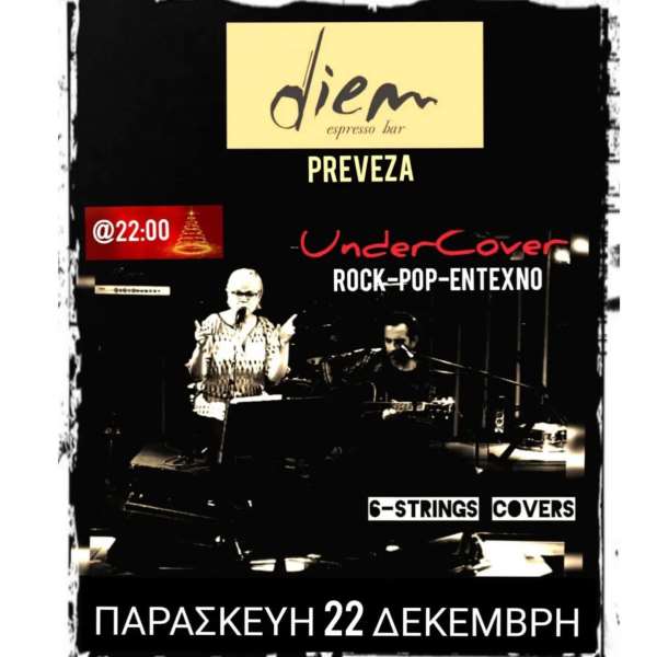UnderCover live στο Diem Espresso Bar