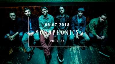 Οι Monophonics στις 6 Ιουλίου στην Πρέβεζα-Κερδίστε προσκλήσεις!
